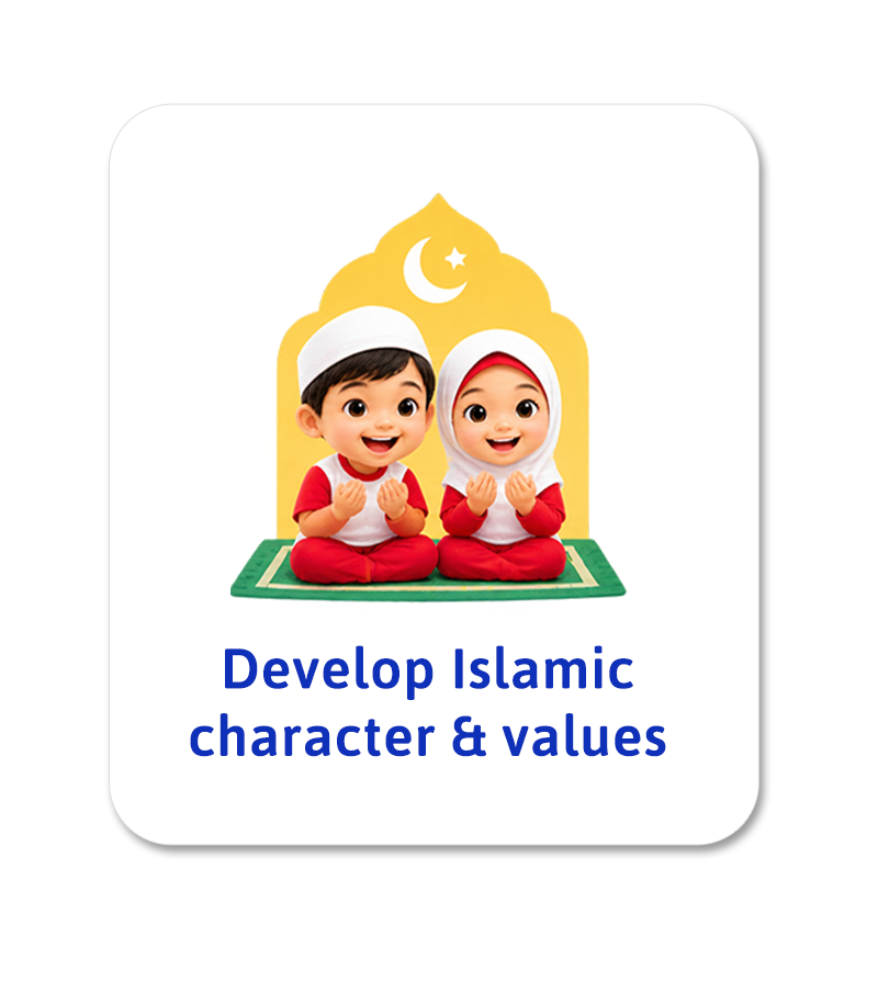 Develop Islamic character & values